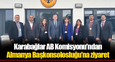 Karabağlar AB Komisyonu’ndan Almanya Başkonsolosluğu’na ziyaret