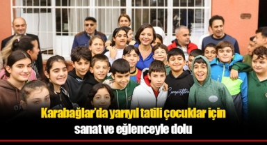 Karabağlar’da yarıyıl tatili çocuklar için sanat ve eğlenceyle dolu