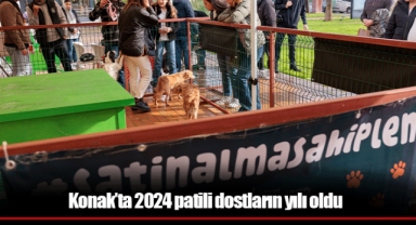 Konak’ta 2024 patili dostların yılı oldu