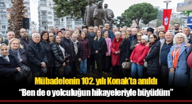 Mübadelenin 102. yılı Konak’ta anıldı