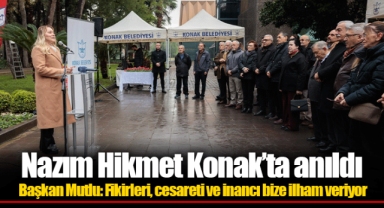 Nazım Hikmet Konak’ta anıldı