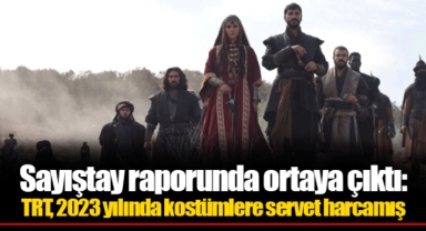 Sayıştay raporunda ortaya çıktı: TRT, 2023 yılında kostümlere servet harcamış