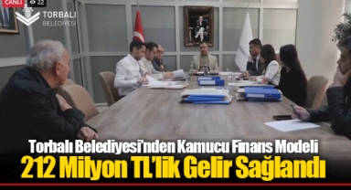 Torbalı Belediyesi’nden Kamucu Finans Modeli