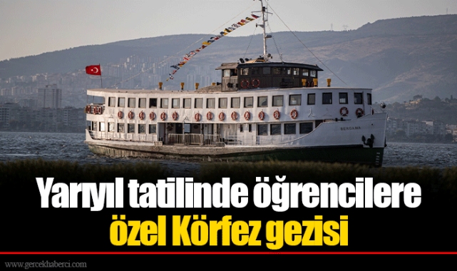 Yarıyıl tatilinde öğrencilere özel Körfez gezisi
