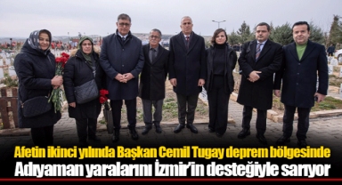 Afetin ikinci yılında Başkan Cemil Tugay deprem bölgesinde
