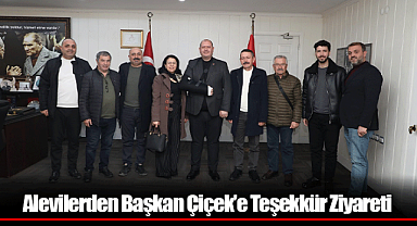 Alevilerden Başkan Çiçek'e Teşekkür Ziyareti