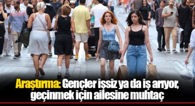 Araştırma: Gençler işsiz ya da iş arıyor, geçinmek için ailesine muhtaç