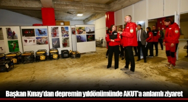 Başkan Kınay’dan depremin yıldönümünde AKUT’a anlamlı ziyaret