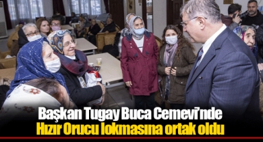 Başkan Tugay Buca Cemevi’nde Hızır Orucu lokmasına ortak oldu