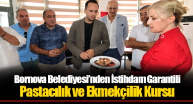 Bornova Belediyesi’nden İstihdam Garantili Pastacılık ve Ekmekçilik Kursu