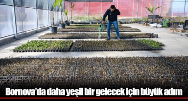 Bornova’da daha yeşil bir gelecek için büyük adım