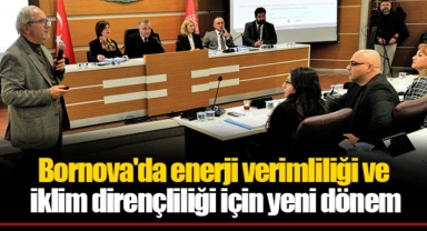 Bornova'da enerji verimliliği ve iklim dirençliliği için yeni dönem