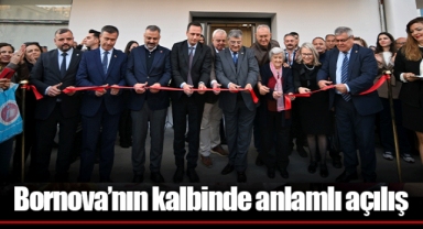 Bornova’nın kalbinde anlamlı açılış