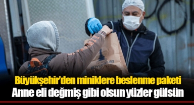 Büyükşehir’den miniklere beslenme paketi