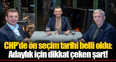 CHP'de ön seçim tarihi belli oldu: Adaylık için dikkat çeken şart!