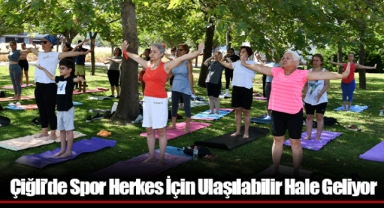 Çiğli’de Spor Herkes İçin Ulaşılabilir Hale Geliyor