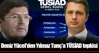 Deniz Yücel'den Yılmaz Tunç'a TÜSİAD tepkisi
