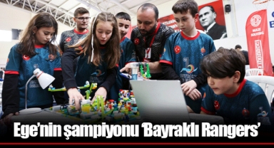 Ege’nin şampiyonu ‘Bayraklı Rangers'