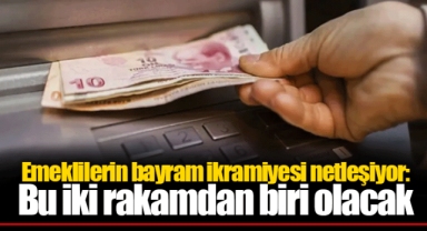 Emeklilerin bayram ikramiyesi netleşiyor: Bu iki rakamdan biri olacak