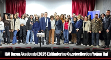 İGC Basın Akademisi 2025 Eğitimlerine Gazetecilerden Yoğun İlgi