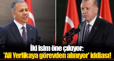 İki isim öne çıkıyor: 'Ali Yerlikaya görevden alınıyor' iddiası!
