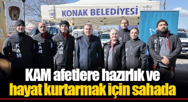 KAM afetlere hazırlık ve hayat kurtarmak için sahada