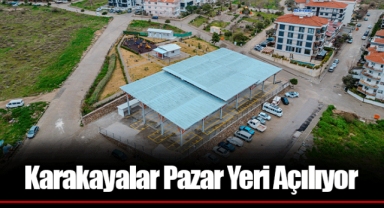 Karakayalar Pazar Yeri Açılıyor