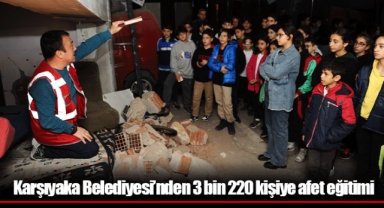 Karşıyaka Belediyesi’nden 3 bin 220 kişiye afet eğitimi