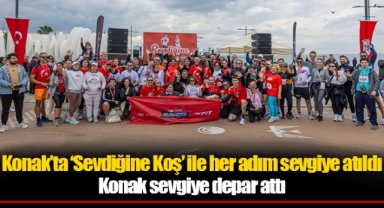 Konak’ta ‘Sevdiğine Koş’ ile her adım sevgiye atıldı