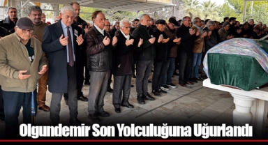 Olgundemir Son Yolculuğuna Uğurlandı