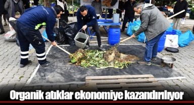 Organik atıklar ekonomiye kazandırılıyor
