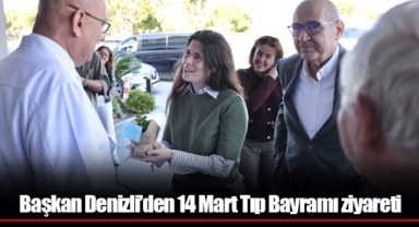 Başkan Denizli’den 14 Mart Tıp Bayramı ziyareti