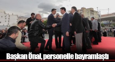 Başkan Önal, personelle bayramlaştı