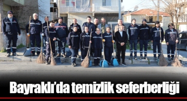 Bayraklı’da temizlik seferberliği