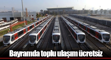 Bayramda toplu ulaşım ücretsiz
