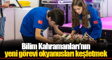 Bilim Kahramanları’nın yeni görevi okyanusları keşfetmek