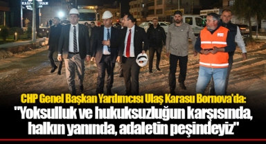 CHP Genel Başkan Yardımcısı Ulaş Karasu Bornova'da
