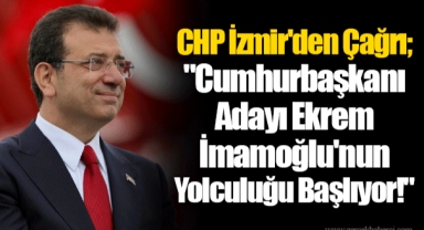 CHP İzmir'den Çağrı;