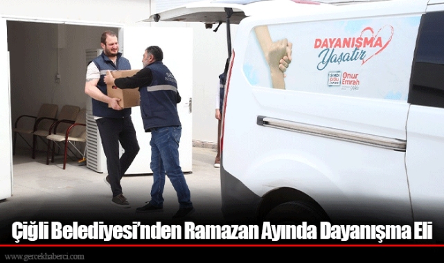Çiğli Belediyesi’nden Ramazan Ayında Dayanışma Eli