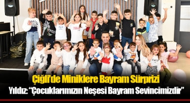 Çiğli’de Miniklere Bayram Sürprizi