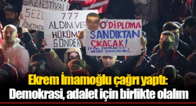 Ekrem İmamoğlu çağrı yaptı: Demokrasi, adalet için birlikte olalım