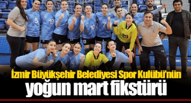 İzmir Büyükşehir Belediyesi Spor Kulübü’nün yoğun mart fikstürü