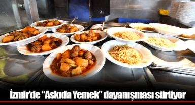 İzmir’de “Askıda Yemek” dayanışması sürüyor