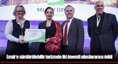 İzmir’e sürdürülebilir turizmde iki önemli uluslararası ödül