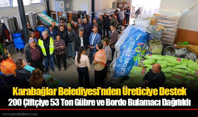 Karabağlar Belediyesi’nden Üreticiye Destek