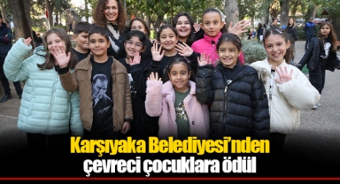 Karşıyaka Belediyesi’nden çevreci çocuklara ödül