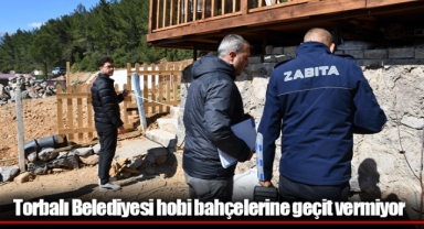 Torbalı Belediyesi hobi bahçelerine geçit vermiyor