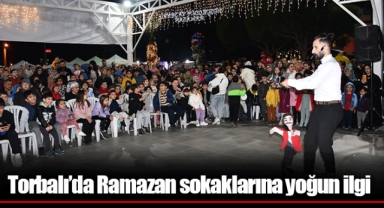 Torbalı’da Ramazan sokaklarına yoğun ilgi