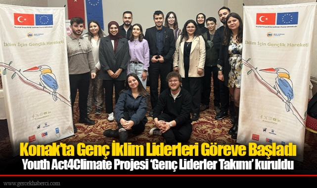 Youth Act4Climate Projesi ‘Genç Liderler Takımı’ kuruldu