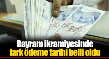 Bayram ikramiyesinde fark ödeme tarihi belli oldu